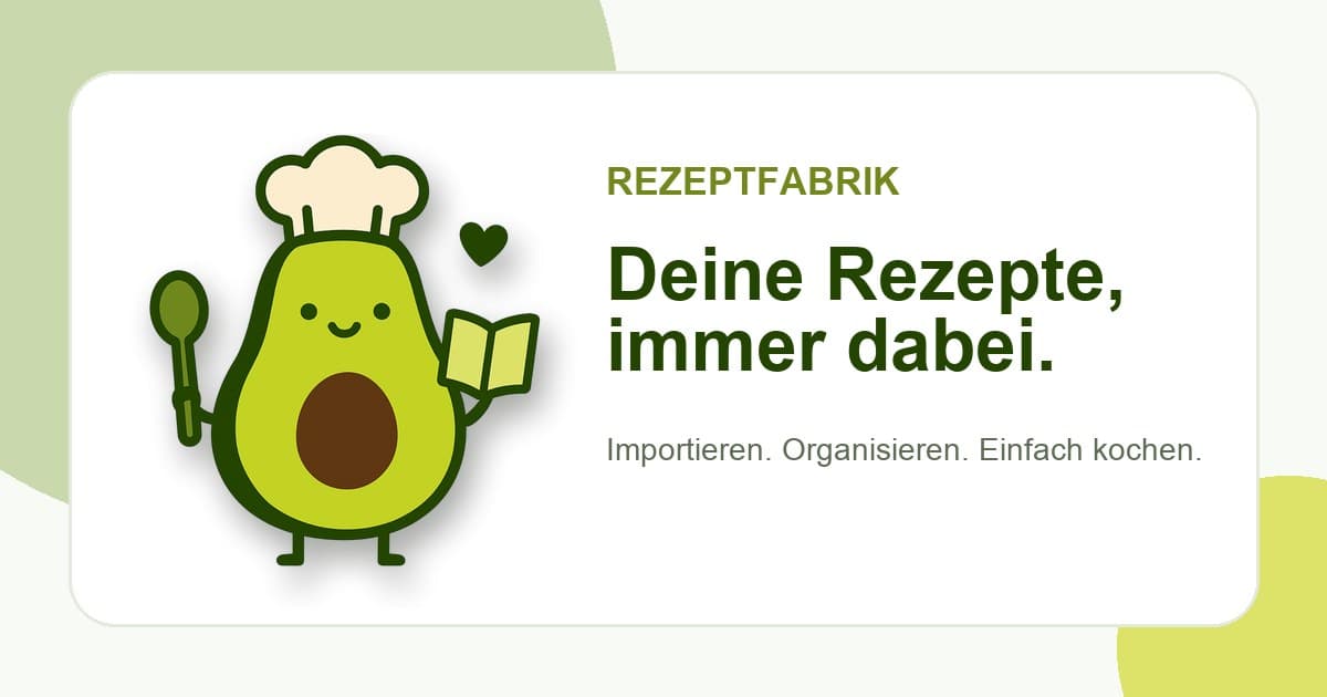 Rezeptfabrik App auf dem iPhone — YouTube-Kochvideos als strukturiertes Rezept speichern